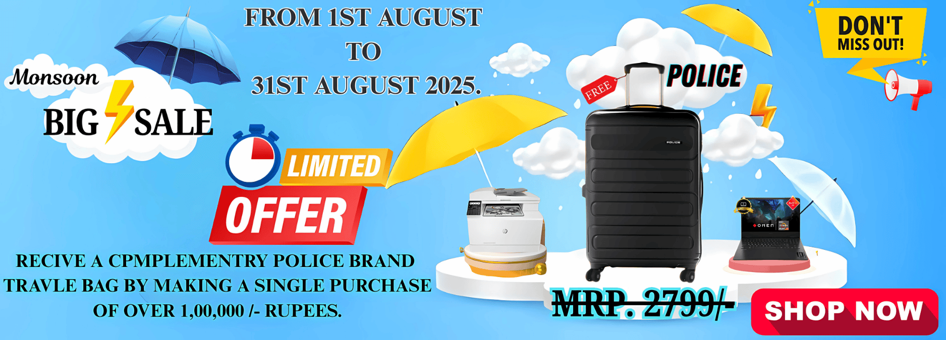 Mansoon Bonanza Offer